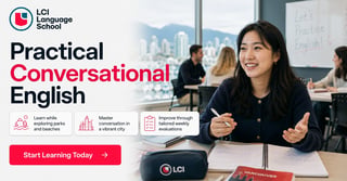 Asian woman in classroom gesturing while speaking, promoting LCI Language Schools Practical Conversational English course with Start Learning Today button